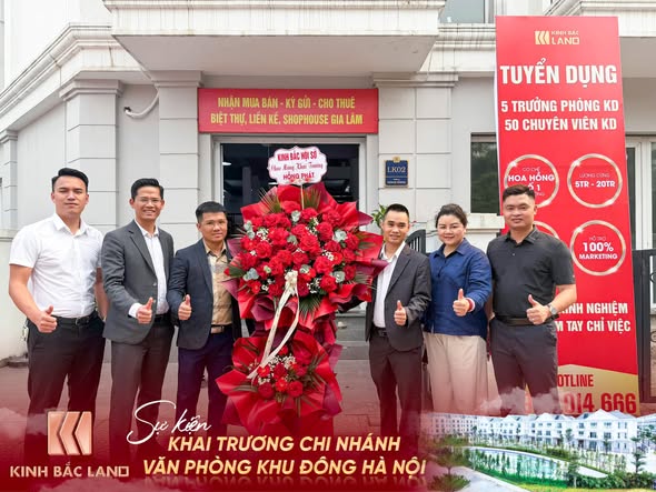 Ban lãnh đạo Kinh Bắc Land tham gia sự kiện khai trương văn phòng Gia Lâm, Hà Nội
